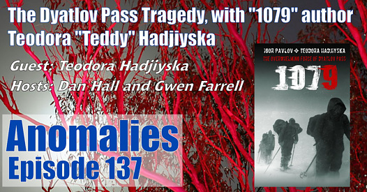 The Dyatlov Pass Tragedy with "1079" author Teodora "Teddy" Hadjiyska