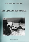 Der Djatlow-Pass-Vorfall von by Alexander Popoff