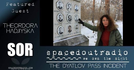 Dyatlov Pass: Spaced Out Radio with Teodora Hadjiyska